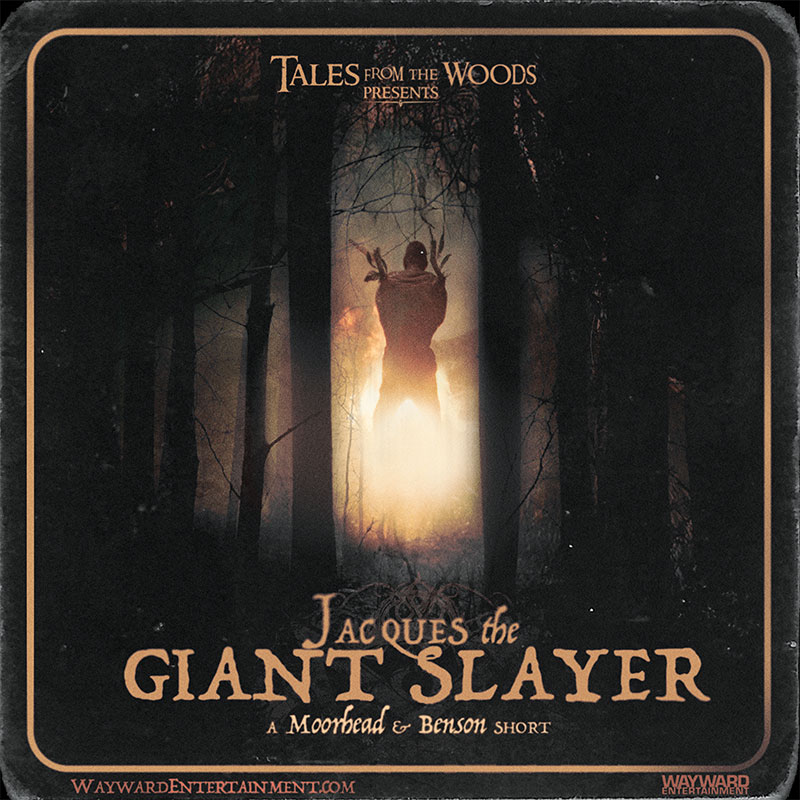 Tales From the Woods Jacques the Giant Slayer